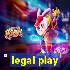 legal play